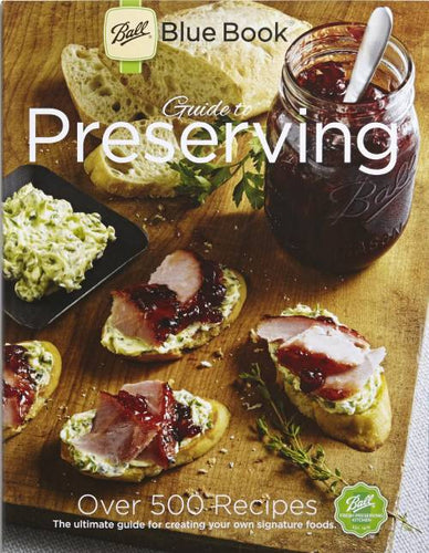 Ball® Blue Book® Guide to Preserving, 37th Edition